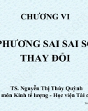 Silde kinh tế lượng chương 6: Phương sai sai số thay đổi