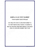 Khóa luận - Giá trị cốt lõi của doanh nghiệp và vai trò trong hoạt động tái định vị: Một số trường hợp điển hình và bài học cho các doanh nghiệp Việt Nam