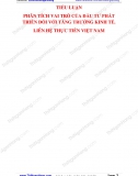 Tiểu luận - Phân tích vai trò của Đầu tư phát triển đến tăng trưởng kinh tế. Liên hệ thực tiễn Việt Nam
