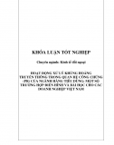 Khóa luận - Hoạt động xử lý khủng hoảng truyền thông trong quan hệ công chúng (PR) ngành Hàng tiêu dùng. Trường hợp điển hình và bài học cho DN Việt Nam