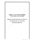 Khóa luận - Chính sách thu hút FDI vào lĩnh vực bất động sản của Việt Nam giai đoạn hiện nay