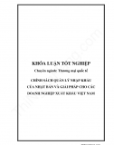 Khóa luận - Chính sách quản lý nhập khẩu của Nhật Bản và giải pháp cho các doanh nghiệp xuất khẩu Việt Nam