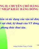 [Slide Vận tải và giao nhận] Chương 2: Chuyên chở hàng hóa ngoại thương bằng đường biển