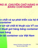 [Slide Vận tải và giao nhận] Chương 3:Chuyên chở hàng hoá bằng container