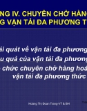 [Slide vận tải và giao nhận] Chương 4: Chuyên chở hàng hoá bằng vận tải đa phương thức