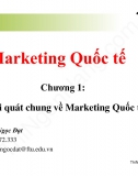 Slide Marketing quốc tế chương 1:Khái quát chung về Marketing quốc tế