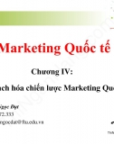 Slide Marketing quốc tế chương 4: Kế hoạch hóa chiến lược Marketing quốc tế