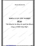 [Khóa luận] Tạo động lực cho người lao động tại Công ty TNHH Triều Nhật