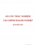 Trắc nghiệm Tài chính doanh nghiệp (422 câu kèm Đáp án)