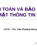 An toàn bảo mật thông tin - Ths.Trần Phương Nhung