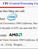 Slide Cấu trúc máy tính phần CPU - Ram - HDD