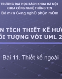 Bài 11. Thiết kế ngoài - ĐH Bách Khoa Hà Nội