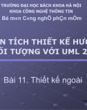 Bài 11. Thiết kế ngoài - ĐH Bách Khoa Hà Nội