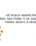 Powerpoint - kế hoạch marketing mảng sản phẩm IT và giải trí số