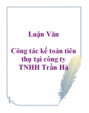 Công tác kế toán tiêu thụ tại công ty TNHH Trần Hà