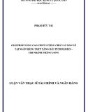 Giải pháp nâng cao chất lượng Cho vay bán lẻ tại Ngân hàng TMCP Xăng dầu Petrolimex (PGbank) - CN Thăng Long