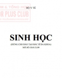 Giáo trình sinh học( Dùng cho đào tạo bác sỹ đa khoa ) 