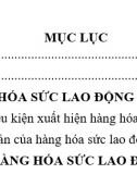 Tiểu luận - Phân tích hàng hóa sức lao động của C.Mác và liên hệ với vấn đề thị trường lao động ở Việt Nam hiện nay 