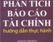 6.Phân tích báo cáo tài chính - hướng dẫn thực hành (MARTIN FRIDSON - FERNANDO ALVAREZ)