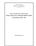 TIỂU LUẬN HỌC PHẦN LỊCH SỬ ĐẢNG ĐẢNG CỘNG SẢN LÃNH ĐẠO PHONG TRÀO CÁCH MẠNG 1930 - 1931 