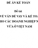 Đề án - Nghiên cứu quy trình  vay vốn cho các doanh nghiệp nhỏ và vừa ở Việt Nam