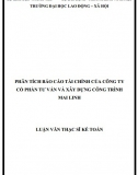 Luận văn thạc sĩ kế toán - Phân tích báo cáo tài chính của Công ty cổ phần Tư vấn và Xây dựng Công trình Mai Linh