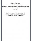 Luận văn thạc sĩ (bản full tiếng Anh) - Chiến lược bán lẻ tại Ngân hàng ABBank 