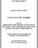 Luận văn tốt nghiệp - ngành quản lý tài chính công - Kiểm soát chi thường xuyên NSNN qua KBNN Nam Đàn, tỉnh Nghệ An