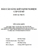 Báo cáo sáng kiến Dạy học trực tuyến ôn tập chuyên đề Thiên nhiên chịu ảnh hưởng sâu sắc của biển trong môn Địa lí 12