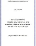 [Luận án tiến sĩ] Rèn luyện kĩ năng tổ chức hoạt động tạo hình cho sinh viên CĐ Sư phạm ngành GD mầm non