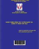 [Đồ án tốt nghiệp] Hoàn thiện công tác tuyển dụng tại Công ty TNHH Top Tile