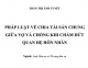 [Luận văn thạc sĩ] Pháp luật về chia tài sản chung giữa vợ và chồng khi chấm dứt quan hệ hôn nhân