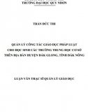 [Luận văn thạc sĩ] Quản lý công tác giáo dục pháp luật cho học sinh các trường THCS trên địa bàn huyện Đắk Glong, tỉnh Đắk Nông