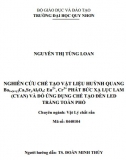 [Luận văn thạc sĩ] Nghiên cứu chế tạo vật liệu huỳnh quang Ba1-(x+y)CaxSryAl2O4 Eu2+, Cr3+ phát bức xạ lục lam (CYAN) và đỏ ứng dụng chế tạo đèn led trắng toàn phổ