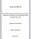 [Luận văn tiến sĩ] Phát triển marketing trực tiếp tại các doanh nghiệp bán lẻ trên địa bàn TP Hà Nội giai đoạn 2015 – 2030