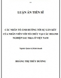 [Luận án tiến sĩ] Các nhân tố ảnh hưởng tới sự gắn kết của nhân viên với tổ chức tại các DN sau M&A ở Việt Nam