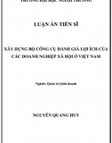 [Luận án tiến sĩ] Xây dựng bộ công cụ đánh giá lợi ích của các doanh nghiệp xã hội ở Việt Nam