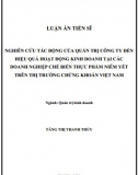 [Luận án tiến sĩ] Nghiên cứu tác động của quản trị công ty đến hiệu quả hoạt động kinh doanh tại các DN chế biến thực phẩm niêm yết trên thị trường chứng khoán VN