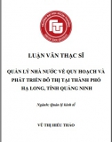 [Luận văn thạc sĩ] Quản lý Nhà nước về quy hoạch và phát triển đô thị thành phố Hạ Long, tỉnh Quảng Ninh