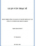 [Luận văn thạc sĩ] Hoàn thiện công tác quản lý nguồn nhân lực tại Công ty Cổ phần One Mount Group