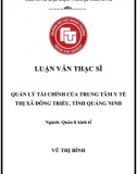 [Luận văn thạc sĩ] Quản lý tài chính của Trung tâm y tế thị xã Đông Triều, tỉnh Quảng Ninh