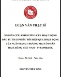 [Luận văn thạc sĩ] Nghiên cứu ảnh hưởng của hoạt động đầu tư trái phiếu tới hiệu quả hoạt động của Ngân hàng PVcomBank