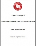 [Luận văn thạc sĩ] Quản lý tài chính tại cơ quan Tỉnh ủy Bắc Ninh