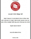 [Luận văn thạc sĩ] Thực trạng và giải pháp tăng cường thu hút vốn đầu tư trực tiếp nước ngoài vào các khu công nghiệp trên địa bàn tỉnh Quảng Ninh