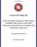 [Luận văn thạc sĩ] Nâng cao công tác quản lý chất lượng lao động nước ngoài là giáo viên ngoại ngữ của các trung tâm ngoại ngữ tại Hạ Long