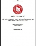 [Luận văn thạc sĩ] Các giải pháp phát triển ngành công nghiệp hỗ trợ cho ngành công nghiệp ô tô Việt Nam