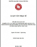 [Luận văn thạc sĩ] Nghiên cứu các nhân tố ảnh hưởng đến nợ xấu của KHDN tại Ngân hàng PVcombank