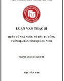 Luận văn thạc sĩ Quản lý nhà nước về đầu tư công trên địa bàn tỉnh Quảng Ninh