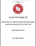 [Luận văn thạc sĩ] Ảnh hưởng của dịch Covid-19 đến hoạt động thương mại quốc tế của Việt Nam