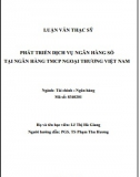 [Luận văn thạc sĩ] Phát triển dịch vụ ngân hàng số tại Ngân hàng Vietcombank